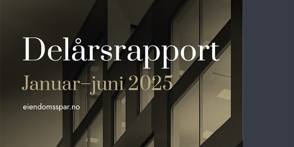 Forside delårsrapport januar-juni 2025 for Eiendomsspar